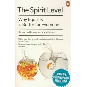 The Spirit Level - Kate Pickett, Richard Wilkinson Penguin Books