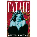 Fatale 2: Ďábelská záležitost - Ed Brubaker, Sean Phillips