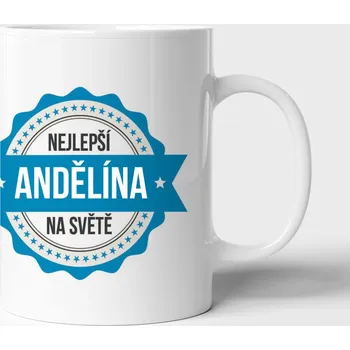 Hrnek Andělína je nejlepší na světě - extravelký 550ml
