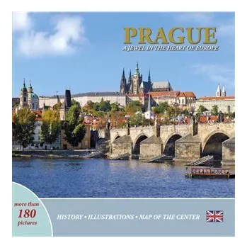 Prague: A Jewel in the Heart of Europe (anglicky) - Ivan Henn