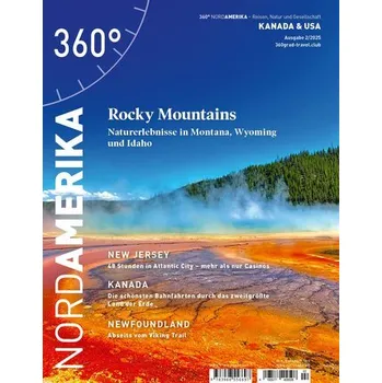 Cestování 360° NordAmerika - Ausgabe 2/2025 - 360° medien mettmann
