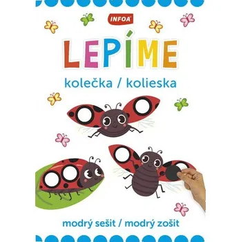 Lepíme kolečka / kolieska - modrý sešit / modrý zošit