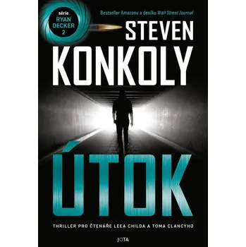 Útok - Steven Konkoly