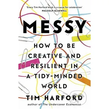Cizojazyčná kniha Messy - Tim Harford Abacus