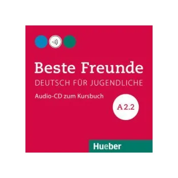 Německý jazyk Beste Freunde A2/2: Audio-CD zum Kursbuch - Stefanie Zweig