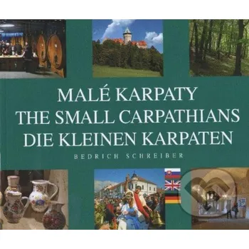 Cizojazyčná kniha Malé Karpaty - Bedrich Schreiber BoArt