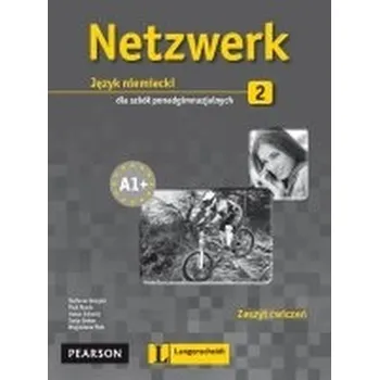 Německý jazyk Netzwerk 2 LO. Ćwiczenia. Język niemiecki - Rusch Paul, Schmitz Helen
