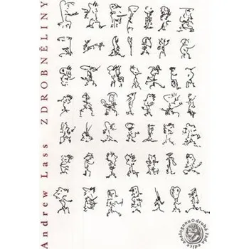 Poezie Zdrobněliny - Andrew Lass