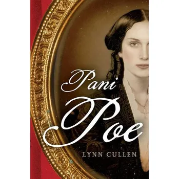 Literární biografie Pani Poe - Lynn Cullen
