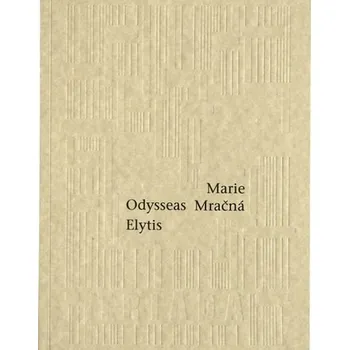 Poezie Marie Mračná - Odysseas Elytis