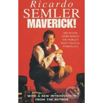 Cizojazyčná kniha Maverick! - Ricardo Semler Random House