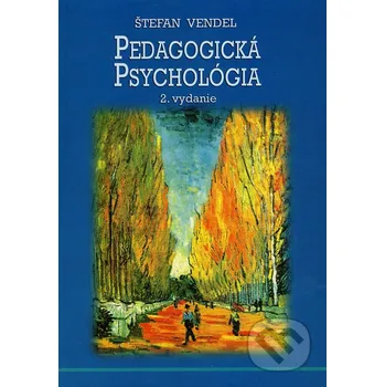 Pedagogická psychológia - Štefan Vendel Epos