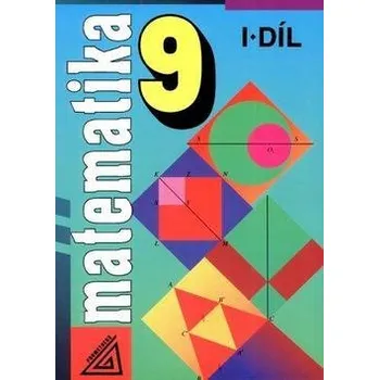 Matematika 9, 1. díl - Alena Šarounová