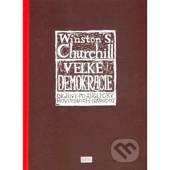 Veľké demokracie - Winston S. Churchill Európa