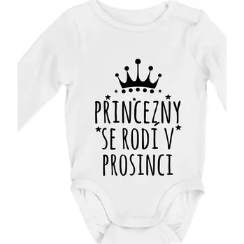 Kojenecký body Princezny se rodí v prosinci - Body kojenecké s dlouhým rukávem - Dlouhý r. do 3 měs ( Bílá )