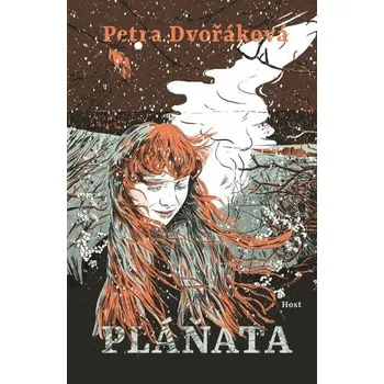 Pláňata, 2. vydání - Petra Dvořáková