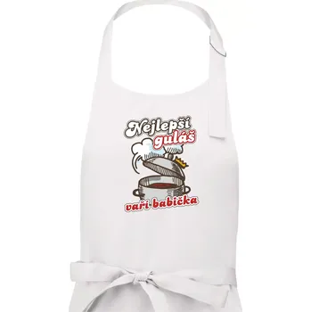 Kuchyňská zástěra Nejlepší guláš vaří babička - Dámská zástěra na vaření - Univerzální velikost ( Bílá )