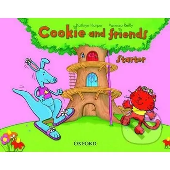 Anglický jazyk Cookie and Friends Starter: Classbook - Kathryn Harper, Vanessa Reilly Oxford University Press
