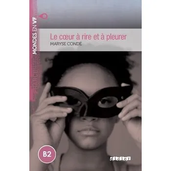 Mondes en VF B2 Le coeur a rire et a pleurer - Maryse Conde