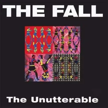 Zahraniční hudba 2LP The Fall: Unutterable 2025