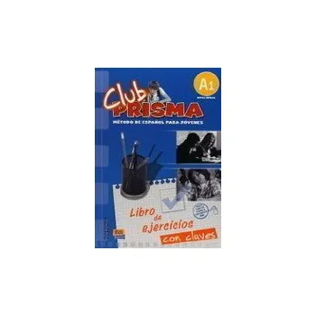 Španělský jazyk Club Prisma Inicial A1 - Libro de ejerc - Paula Cerdeira