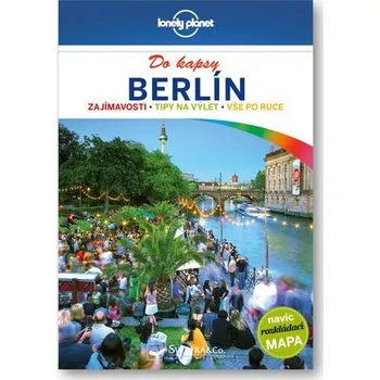 Berlín do kapsy - Lonely Planet, 2. vydání
