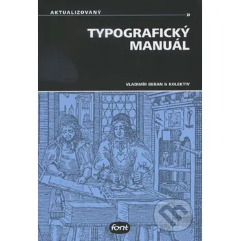 Umění Typografický manuál - Vladimír Beran Grafické studio Kafka design