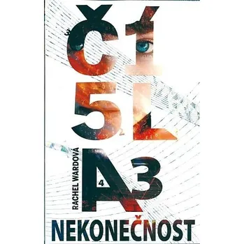 Čísla 3 - Nekonečnost - Rachel Wardová