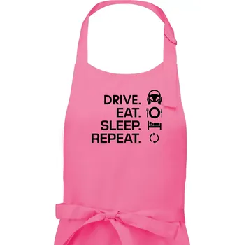 Kuchyňská zástěra Drive eat sleep repeat - Pánská zástěra na vaření - Univerzální velikost ( Růžová )