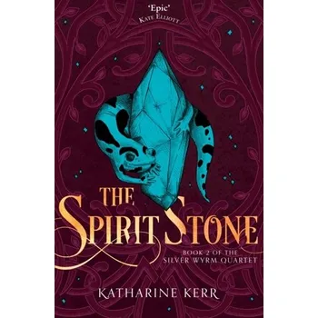 The Spirit Stone - Kerr, Katharine [EN] (2020, Brožovaná, HarperCollins Publishers)