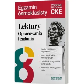 Lektury na egzaminie ósmoklasisty Opracowania - praca zbiorowa