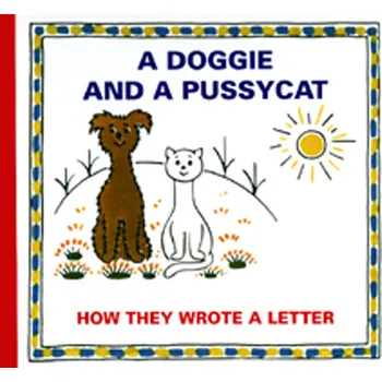 Pohádka A Doggie and A Pussycat - How they wrote a Letter - Josef Čapek