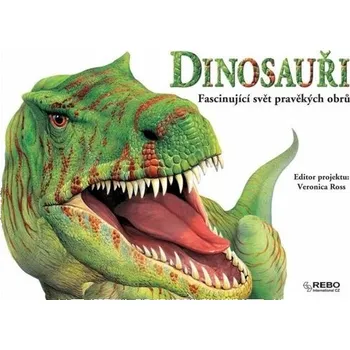 Bystrá hlava Dinosauři Fascinující svět pravěkých obrů