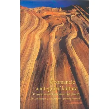 Osobní rozvoj Geomancie a integrální kultura - J. Heimarth