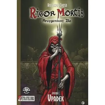 Rigor Mortis Epizod1 Upadek - Crosa Riccardo