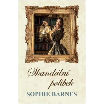 Skandální polibek - Sophie Barnes