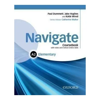 Anglický jazyk Navigate Elementary A2 Coursebook with DVD-ROM and OOSP Pack - Paul Dummet