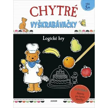 Bystrá hlava Chytré vyškrabávačky - Logické hry - kolektiv autorů