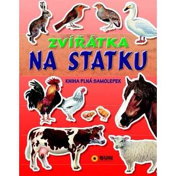 Zvířátka na statku - Kniha plná samolepek