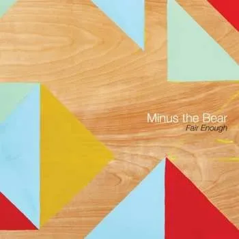 Zahraniční hudba CD Minus The Bear: Fair Enough 2018