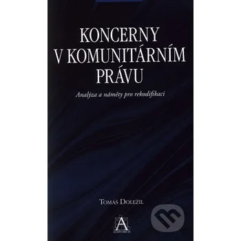 Koncerny v komunitárním právu - Tomáš Doležil Auditorium