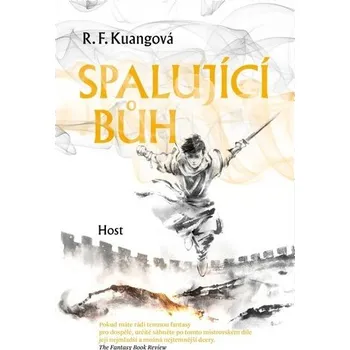 Spalující bůh, 2. vydání - Rebecca F. Kuang