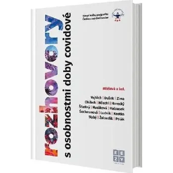 Rozhovory s osobnostmi doby covidové - Mikšová