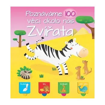 Leporelo Poznáváme 100 věcí okolo nás Zvířata