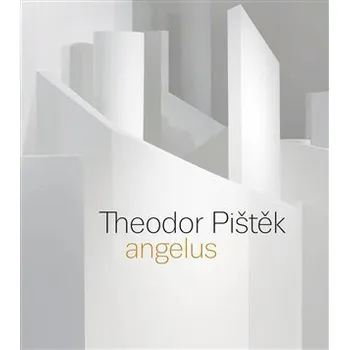 Theodor Pištěk - Angelus - Martin Dostál
