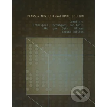 Cizojazyčná kniha Compilers Principles, Techniques, and Tools - Alfred V. Aho Pearson
