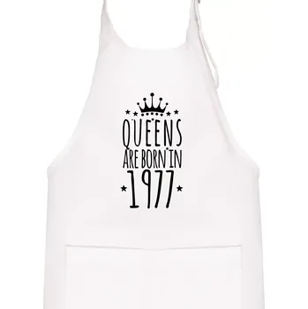 Kuchyňská zástěra Queens are born in 1977 - Dětská zástěra na vaření - Univerzální velikost ( Bílá )