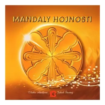 Mandaly hojnosti - Zlatka Adolfová