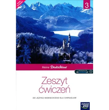 Meine Deutschtour 3. Gimnazjum. Język niemiecki. Zeszyt ćwiczeń - Małgorzata Kosacka, Ewa Kościelniak-Walewska