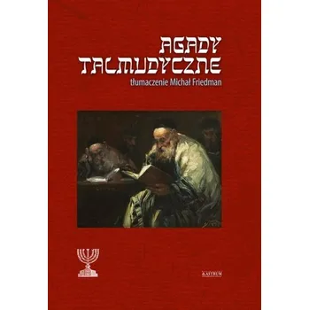 Agady talmudyczne w.2021 - Michał Friedman